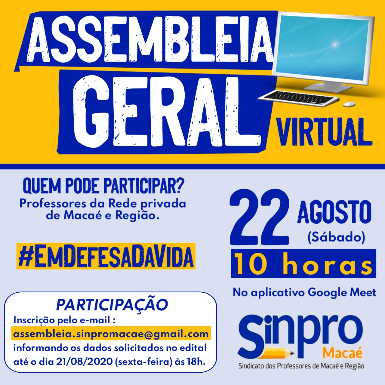 Assembleia Geral Virtual Unificada Professores(as) da Rede Privada de Macaé e Região 22/08/2020