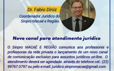 NOVO CANAL DE ATENDIMENTO JURÍDICO SINPRO MACAÉ E REGIÃO