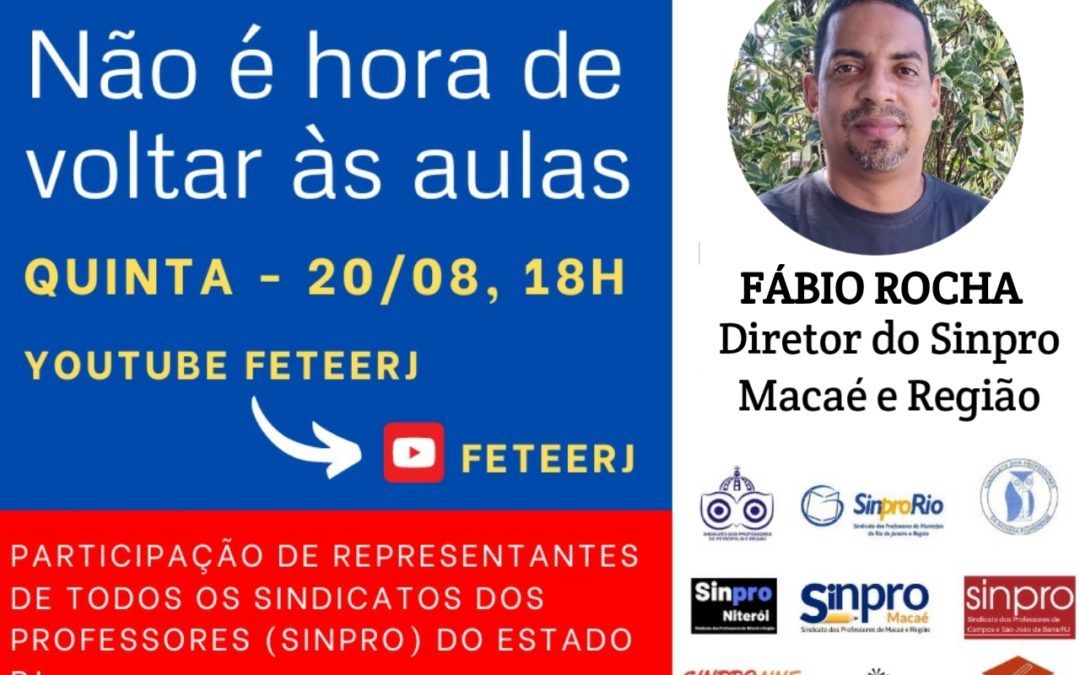 LIVE: Não é hora de voltar às aulas