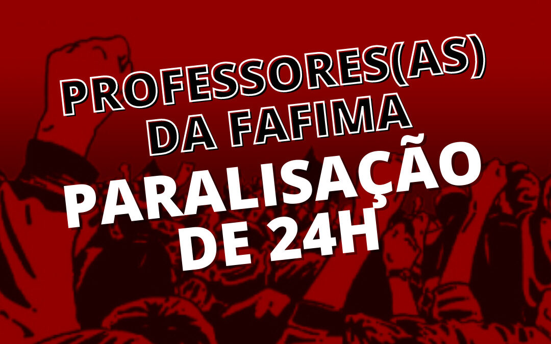 Paralisação de 24 horas!