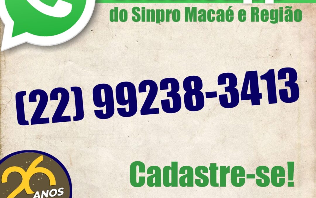 Cadastre o WhatsApp do Sinpro Macaé e Região no seu celular