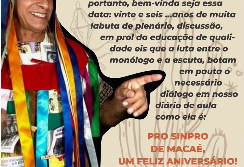 26 ANOS | CORDEL DO ANIVERSARIO DO SINPRO MACAÉ E REGIÃO.