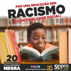 Por uma educação sem racismo e com igualdade social!