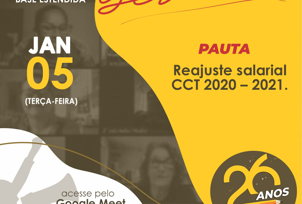 ASSEMBLEIA GERAL COM OS PROFESSORES DA EDUCAÇÃO BÁSICA BASE ESTENDIDA