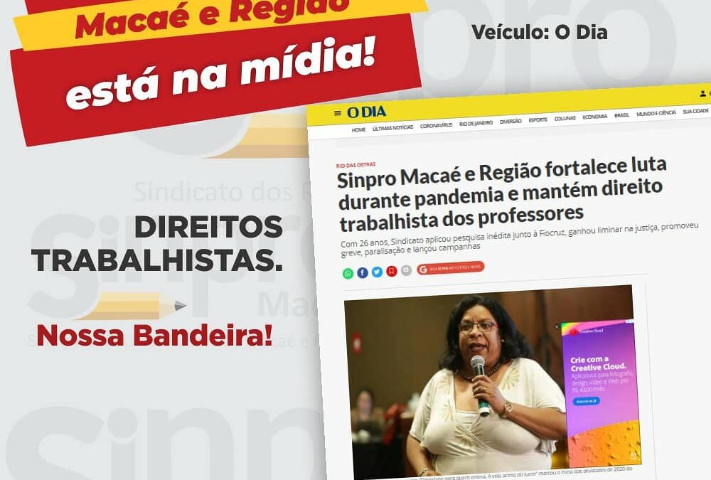 #DeuNaMídia | Sinpro Macaé e Região fortalece luta durante pandemia e mantém direito trabalhista dos professores