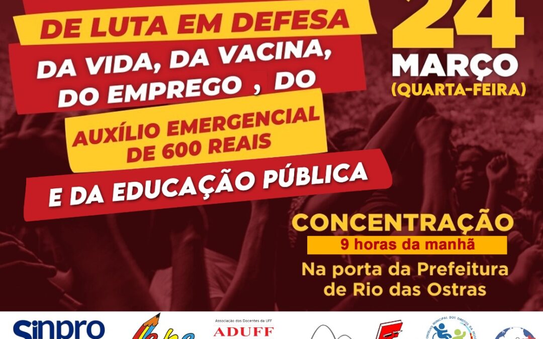 Manifesto em defesa da Educação Pública e da vida – Rio das Ostras