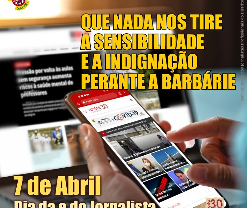 Tempos de (in)verdades individuais | 07 de abril | Dia do Jornalista