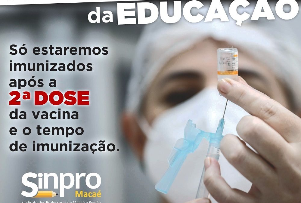 A importância da segunda dose para o controle da pandemia