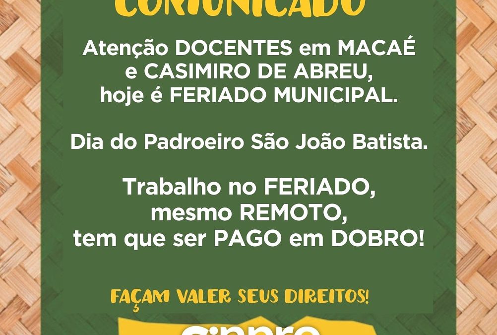 Hoje é feriado em Macaé e Casimiro de Abreu