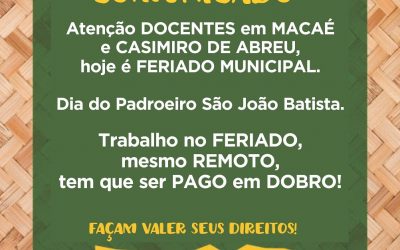 Hoje é feriado em Macaé e Casimiro de Abreu