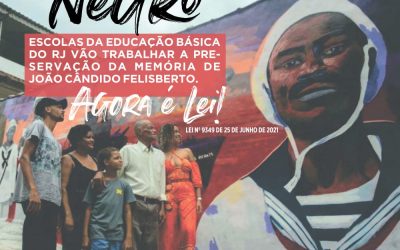 Sinpro Macaé elogia lei Estadual que preserva memória de João Cândido Felisberto