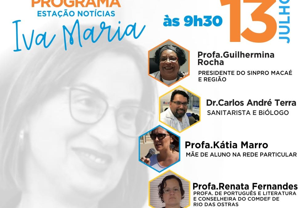 Presidente do Sinpro Macaé e Região participa de debate na Rádio sobre o retorno das aulas presencias na pandemia