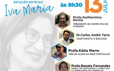 Presidente do Sinpro Macaé e Região participa de debate na Rádio sobre o retorno das aulas presencias na pandemia