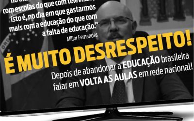 Pronunciamento do Ministro da Educação afirma o projeto de morte do Governo Bolsonaro