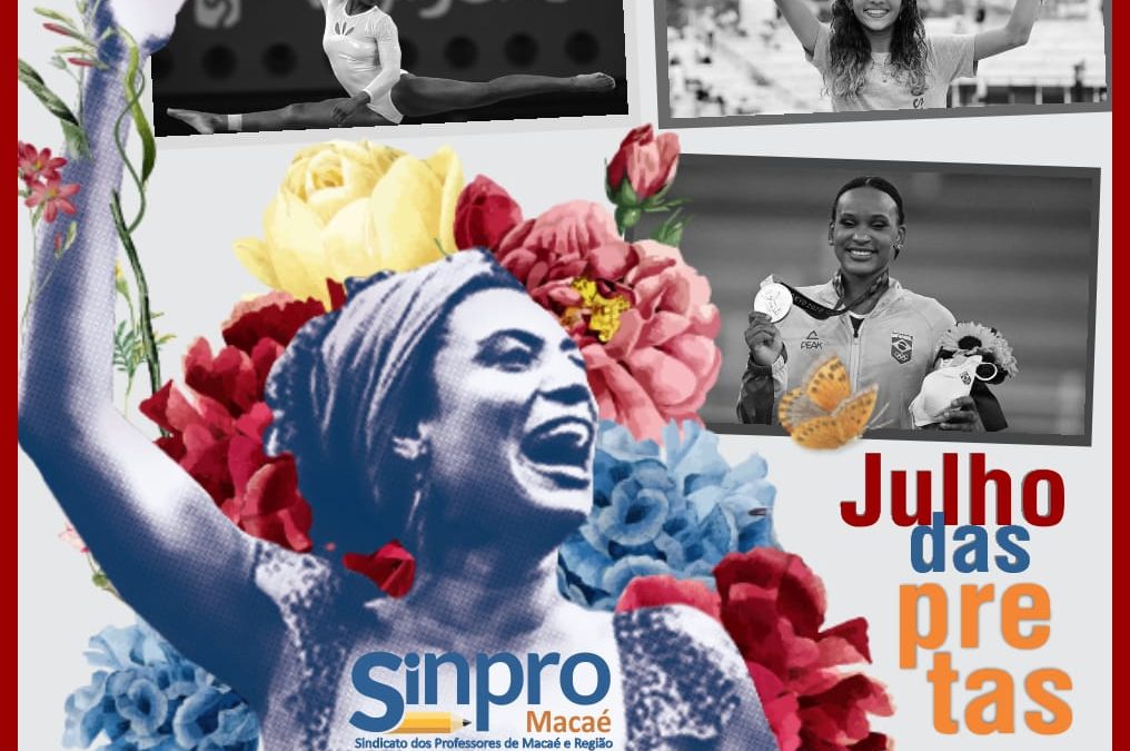 Julho das Pretas : Eu sou porque nós somos!