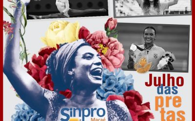 Julho das Pretas : Eu sou porque nós somos!