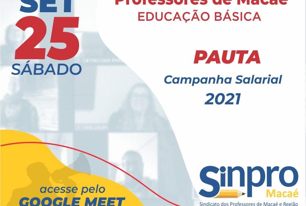 Campanha Salarial: Sinpro Macaé e Região convoca assembleia dos professores da educação básica de Macaé
