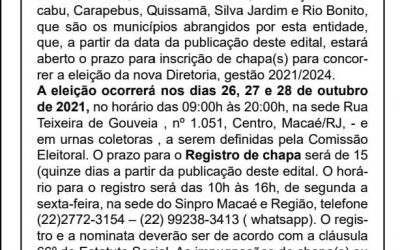 Edital de convocação da eleição para renovação da diretoria do Sinpro Macaé e Região – 2021/2024.
