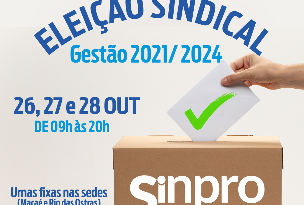 Eleições no Sinpro Macaé e Região começam dia 26/10