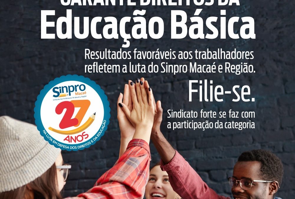CCT renovada da educação básica, com reajuste e manutenção das conquistas.