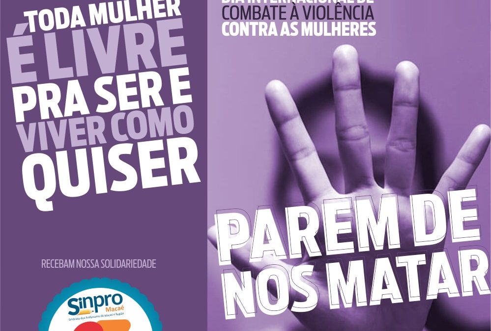 Dia Internacional para a Eliminação da Violência contra as Mulheres