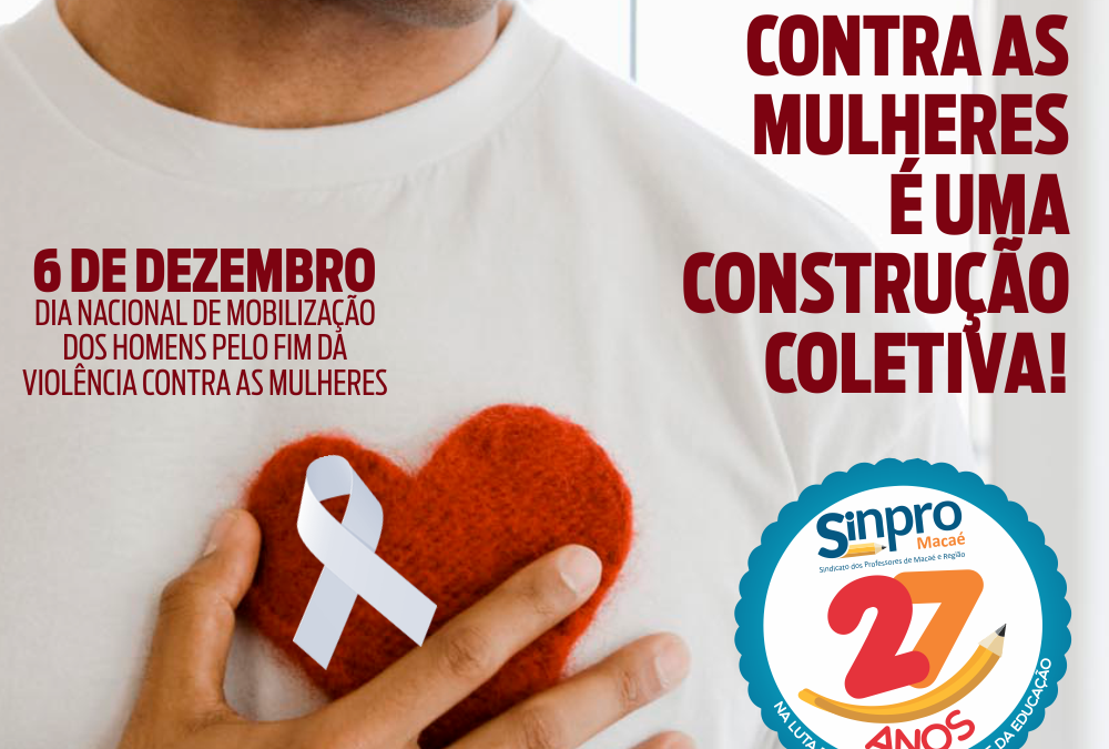 Campanha do Laço Branco: homens pelo fim da violência contra as mulheres.