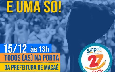 Nota de apoio e solidariedade à luta dos servidores públicos de Macaé
