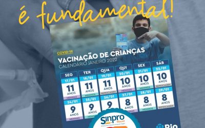 COVID-19: Sinpro Macaé e Região reafirma a necessidade do Calendário de Vacinação para as crianças contra a covid-19, antes do início das aulas.