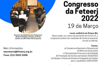 A Federação dos Trabalhadores em Estabelecimentos de Ensino no Estado do Rio de Janeiro (Feteerj) realiza seu 13º Congresso, no dia 19 de março, na sede do Sindicato dos Professores do Município do Rio de Janeiro (Sinpro-Rio).