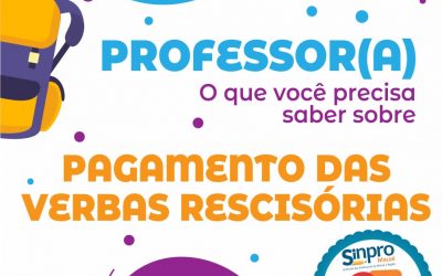 DIREITOS | PAGAMENTO DAS VERBAS RESCISÓRIAS E DOCUMENTOS NECESSÁRIOS PARA A RESCISÃO