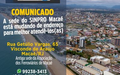 Sinpro Macaé e Região passa a atender em Nova Sede .