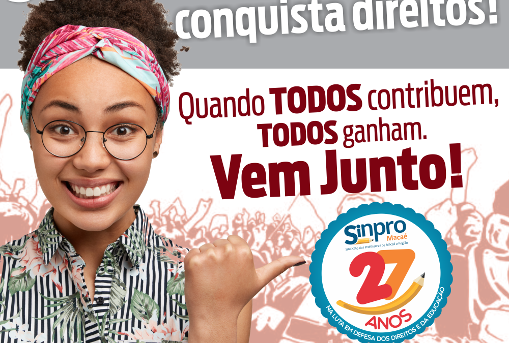 SÓ UM SINDICATO FORTE, CONQUISTA DIREITOS!