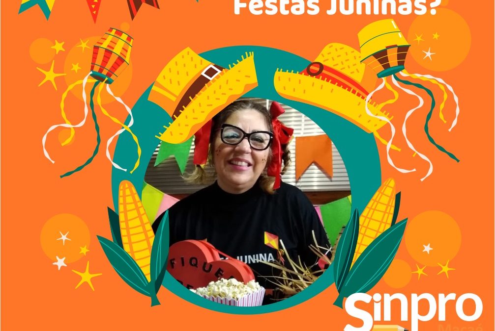 Festas juninas: professores devem redobrar atenção