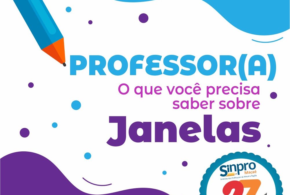 Direitos do (a) Professor (a) : PAGAMENTO DA JANELA