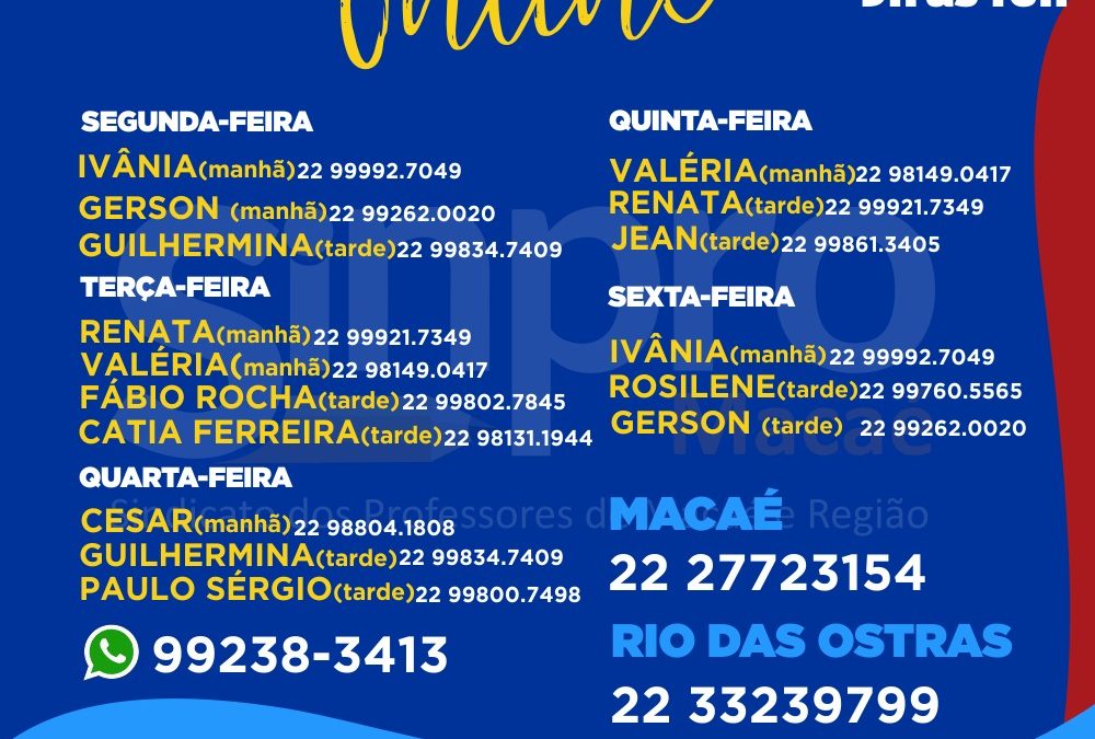 CONFIRA A ESCALA ATUALIZADA DO PLANTÃO REMOTO DE ATENDIMENTO AOS ASSOCIADOS POR TELEFONE