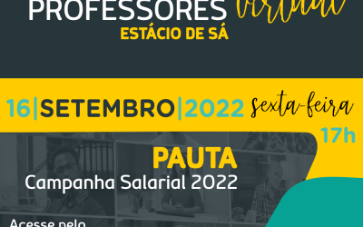 CAMPANHA SALARIAL 2022 –  ASSEMBLEIA VIRTUAL  EXTRAORDINÁRIA  DOS PROFESSORES DA ESTÁCIO DE SÁ ( CAMPUS MACAÉ)