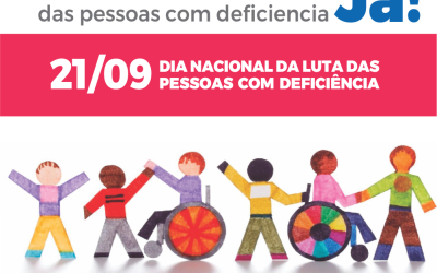 Pelos direitos fundamentais das pessoas com deficiência JÁ!