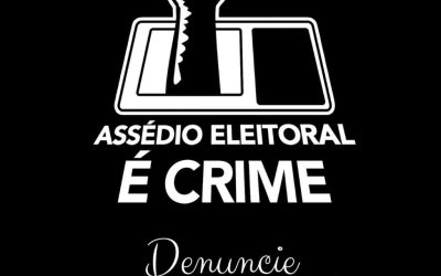 Sofrendo assédio eleitoral? É crime! Denuncie anonimamente para as Centrais Sindicais!