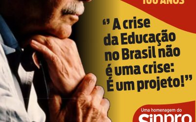 HOMENAGEM DO SINPRO MACAÉ E REGIÃO AO CENTENÁRIO DE DARCY RIBEIRO