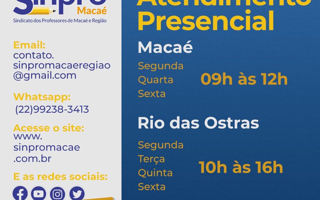 PLANTÃO DO SINPRO MACAÉ E REGIÃO PARA ATENDIMENTO AOS PROFESSORES