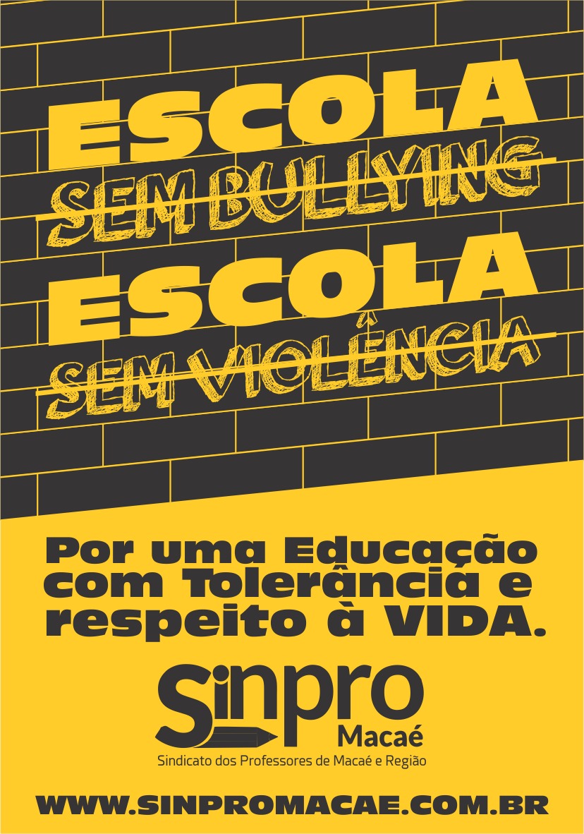 Escola Sem Bullying. Escola Sem Violência” - Cartazes de sensibilização nas  Escolas