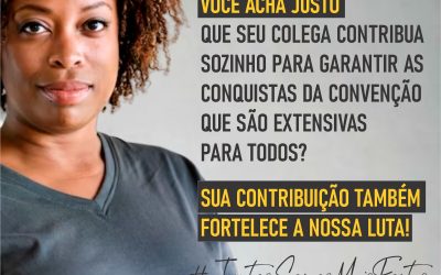 Contribuição Assistencial: JUNTOS SOMOS MAIS FORTES!