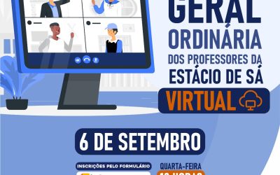 ASSEMBLEIA GERAL ORDINÁRIA VIRTUAL SOBRE REAJUSTE SALARIAL 2023 DA UNIVERSIDADE ESTÁCIO DE SÁ