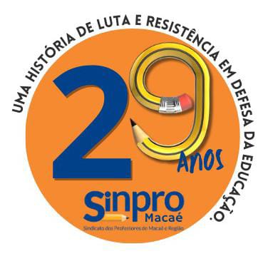 SINPRO MACAÉ E REGIÃO CELEBRA 29 ANOS DE EXISTÊNCIA