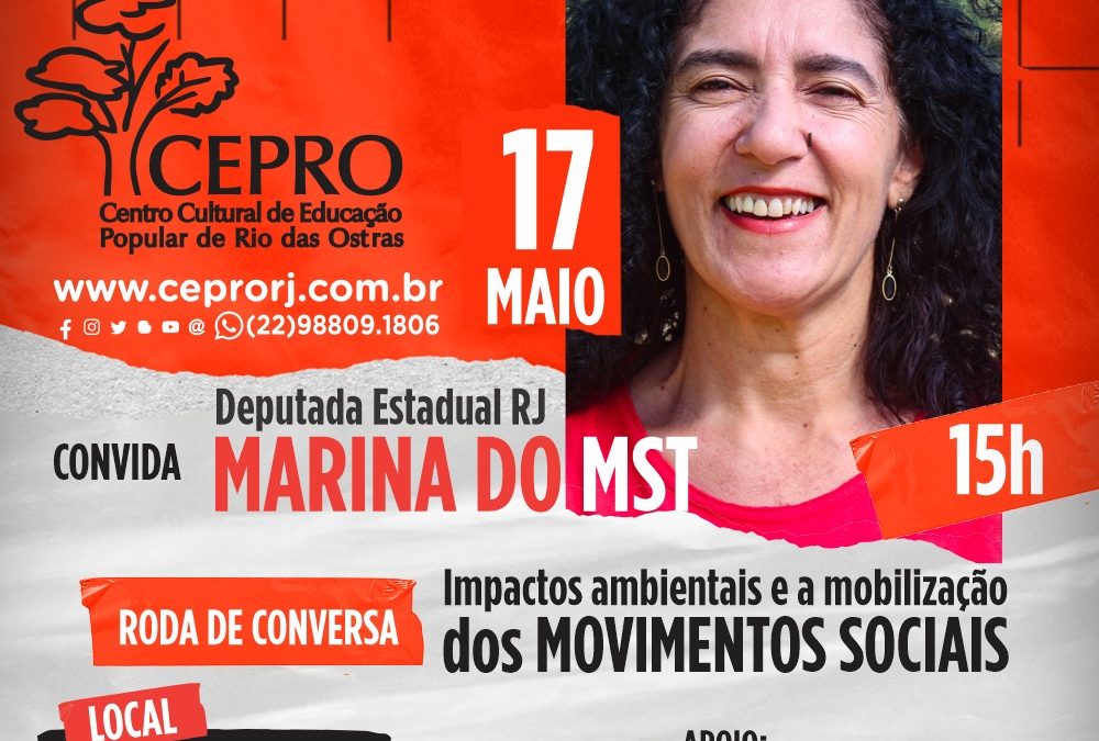 📣 RODA DE CONVERSA: IMPACTOS AMBIENTAIS E A MOBILIZAÇÃO DOS MOVIMENTOS SOCIAIS COM A DEPUTADA ESTADUAL MARINA, DO MST.