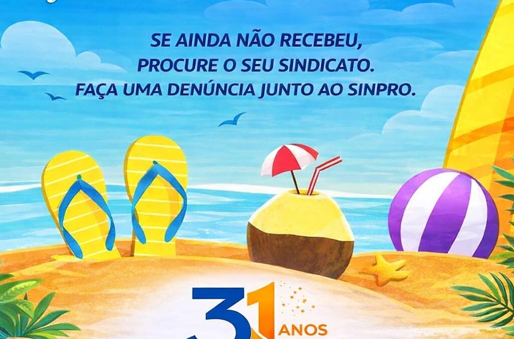 Direitos | 📢 ATENÇÃO, PROFESSORAS E PROFESSORES! Pagamento do 1/3 de Férias é direito garantido por lei