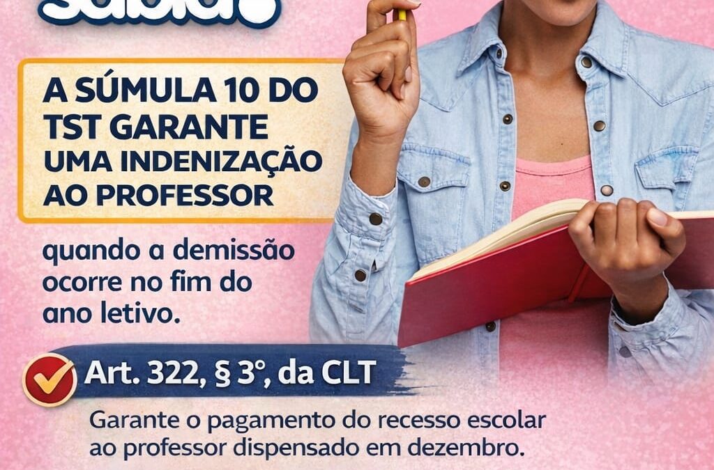 📌 DIREITO GARANTIDO NA LEI: Art. 322, §3º, da CLT