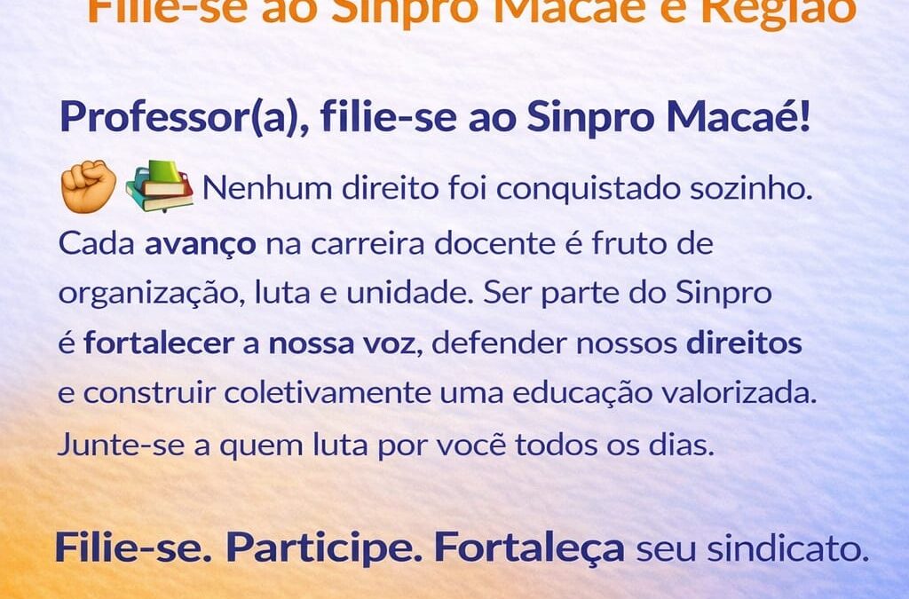 Filie-se ao seu sindicato!