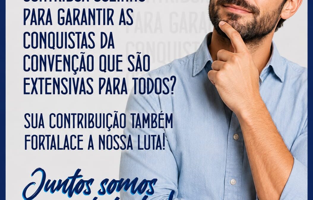 📢 Professor(a), as conquistas da Convenção Coletiva são resultado de luta coletiva!