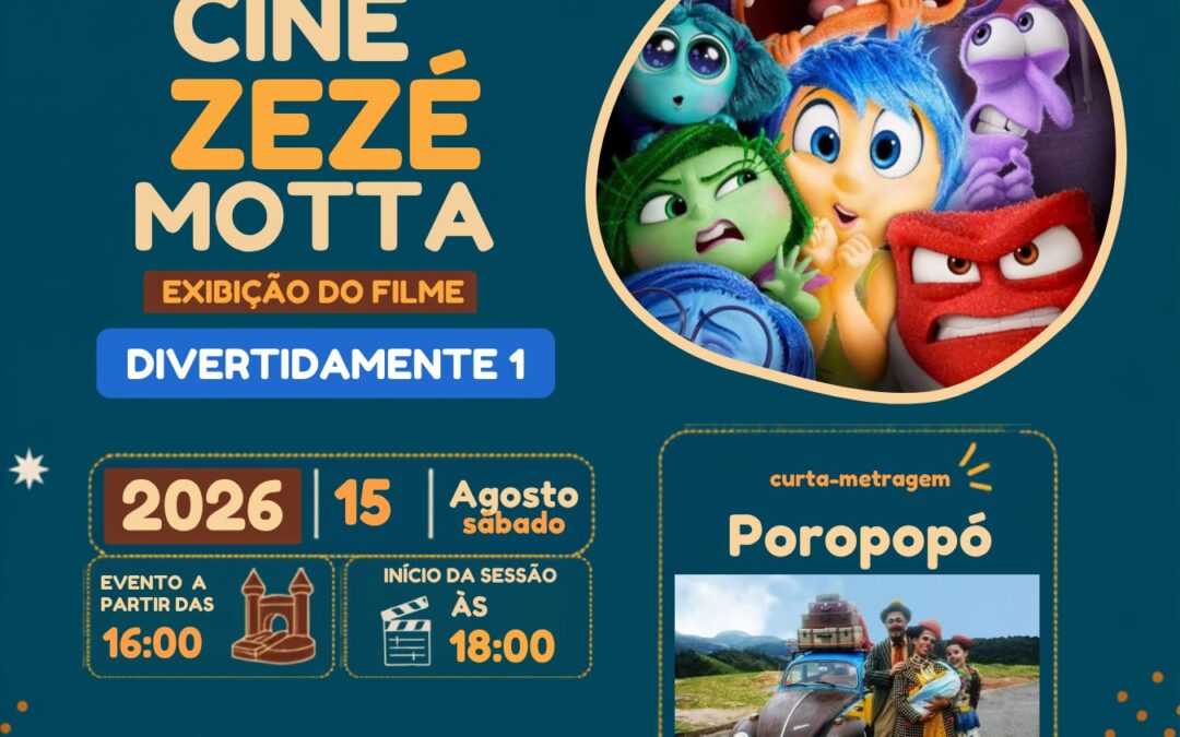 Cine Zezé Motta apresenta Divertida Mente 1” e “Poropopó no Cepro